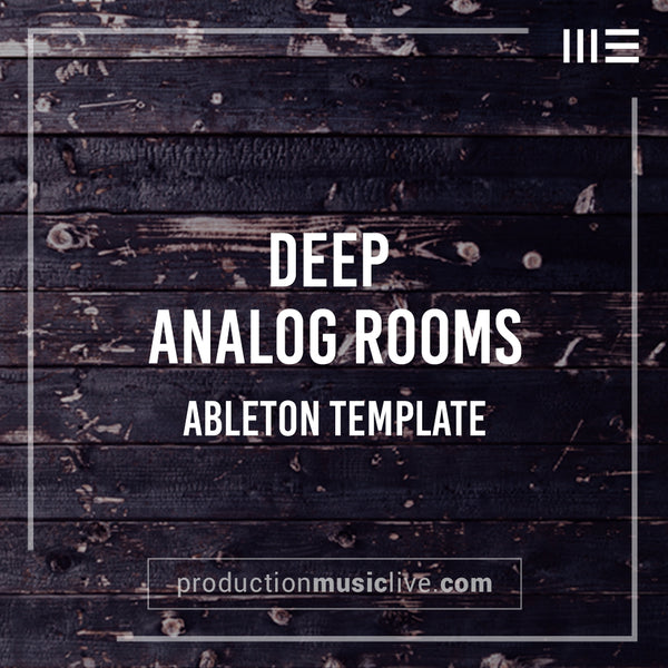 Melodic Techno - Analog Rooms - Ableton Template