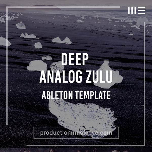 Melodic Techno - Analog Zulu - Ableton Template