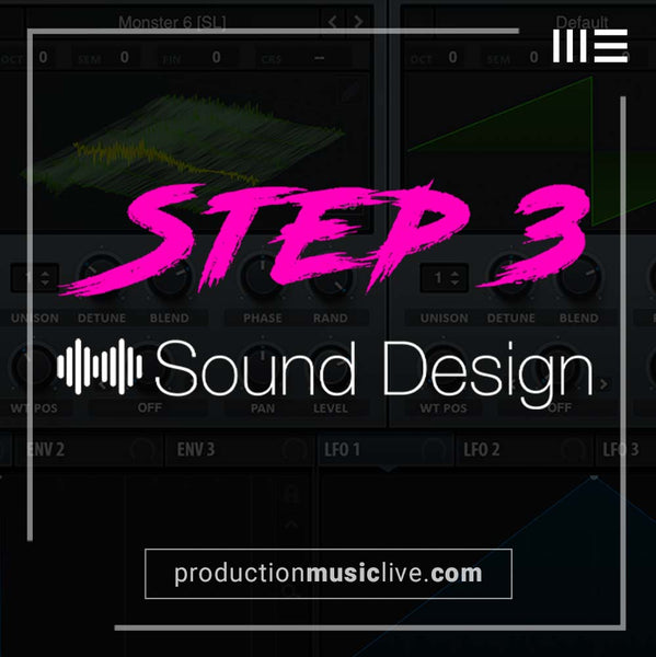 Step 3 - Sound Design
