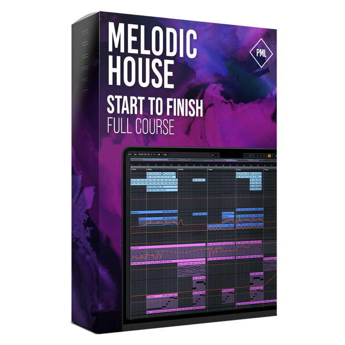 Course: Melodic House Track from Start to Finish