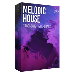 Melodic House - Sound Pack - Fragments