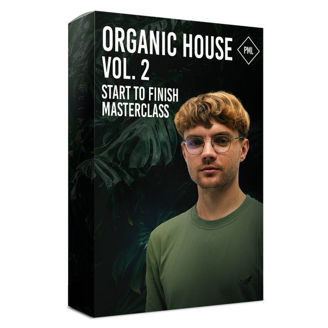 Course: Organic House Track from Start to Finish Vol.2