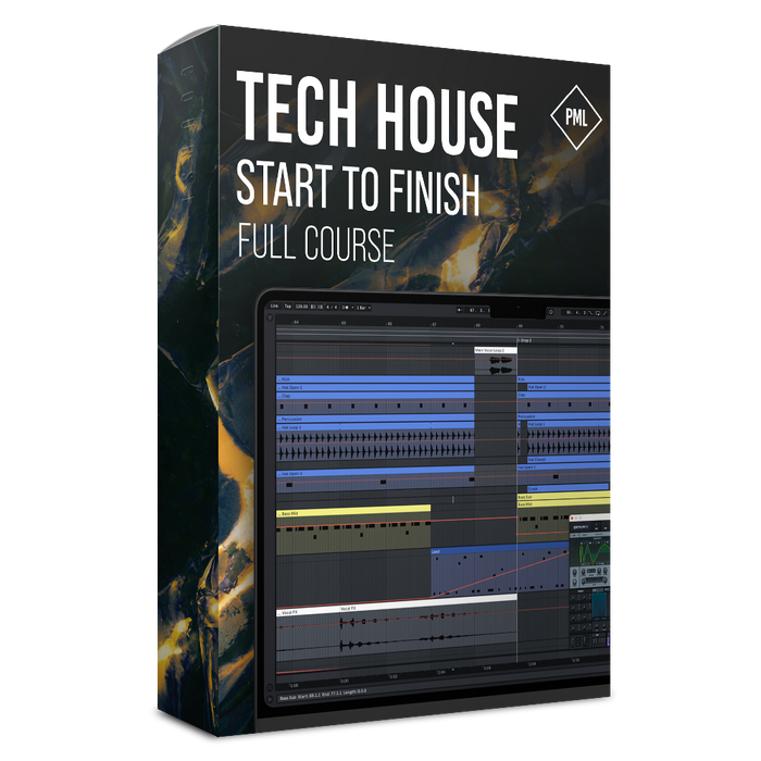 Course: Tech House From Start to Finish