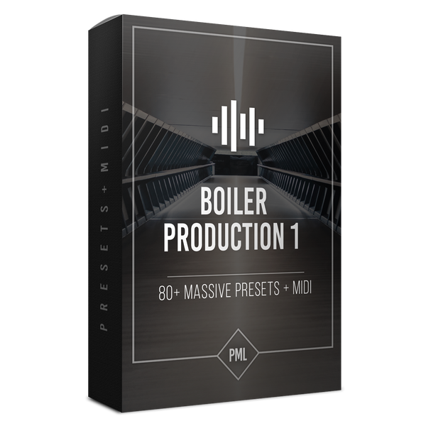 MASSIVE Presets: Boiler Production