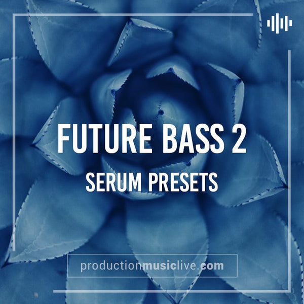 SERUM Presets: Future Bass 2
