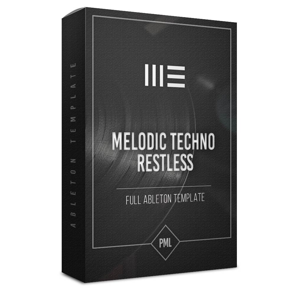 Melodic Deep Techno - Restless - Ableton Template