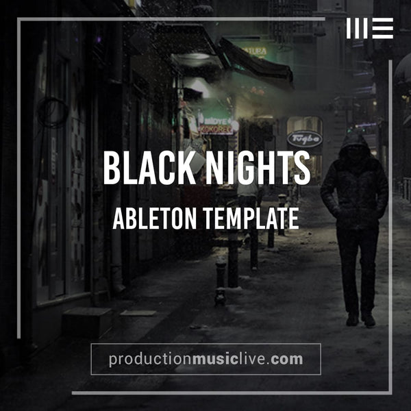 Black Nights - Ableton Template