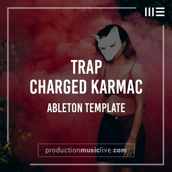 Karmac Charged Trap - Ableton Template
