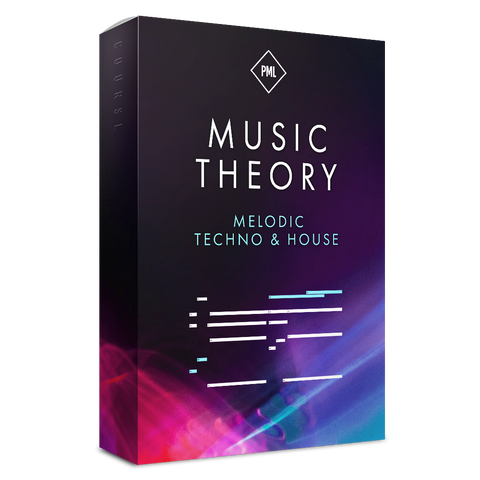 Music Theory for Melodic Techno and House